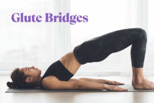 Glute Bridges, effective exercises