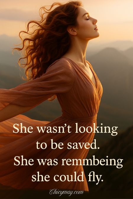 💬 “She wasn’t looking to be saved. She was remembering she could fly.
