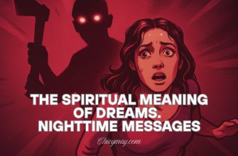 The Spiritual Meaning of Dreams. Nighttime Messages